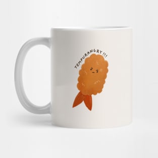 Tempura -angry Mug